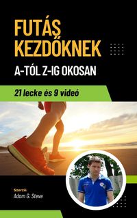 Produktbild: Fut&aacute;s Kezdoknek A-T&oacute;l Z-Ig OKOSAN