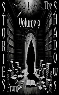 Produktbild: Stories From the Shadows - Volume 9
