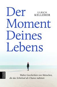 Produktbild: Der Moment Deines Lebens