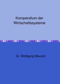 Produktbild: Kompendium der Wirtschaftssysteme