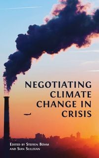 Produktbild: Negotiating Climate Change in Crisis