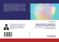 Produktbild: Segmentation Algorithms for Retinal Image Analysis