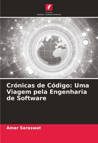 Produktbild: Cr&oacute;nicas de C&oacute;digo: Uma Viagem pela Engenharia de Software