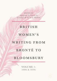 Produktbild: British Women's Writing from Bront&euml; to Bloomsbury, Volume 1