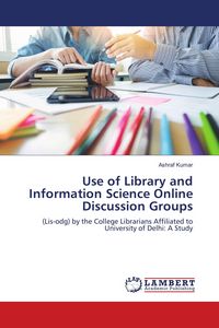 Produktbild: Use of Library and Information Science Online Discussion Groups