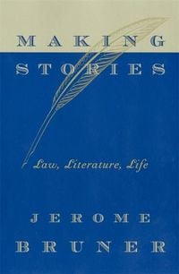 Produktbild: Making Stories - Law, Literature, Life