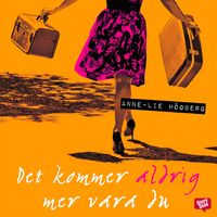 Produktbild: Det kommer aldrig mer vara du