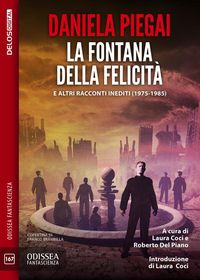 Produktbild: La fontana della felicit&agrave;