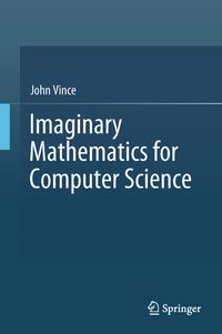 Produktbild: Imaginary Mathematics for Computer Science