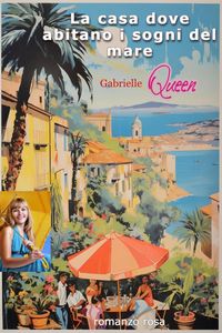 Produktbild: La casa dove abitano i sogni del mare