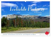 Produktbild: Icefields Parkway in Kanada (Wandkalender 2027 DIN A2 quer), CALVENDO Monatskalender