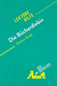 Produktbild: Die B&uuml;cherdiebin von Markus Zusak (Lekt&uuml;rehilfe)