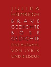 Produktbild: Brave Gedichte - B&ouml;se Gedichte