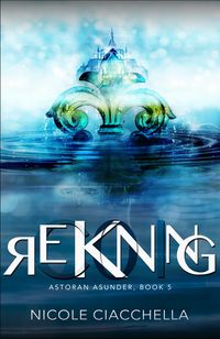 Produktbild: Reckoning (Astoran Asunder, #5)
