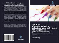 Produktbild: Een Wii-afstandsbediening gebruiken voor het volgen van vingers en gebarenherkenning