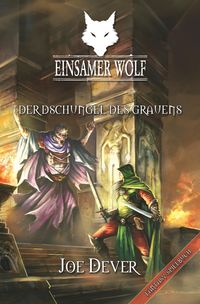 Produktbild: Einsamer Wolf 08 - Der Dschungel des Grauen