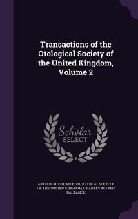Produktbild: Transactions of the Otological Society of the United Kingdom, Volume 2