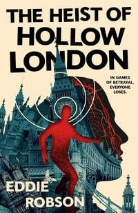Produktbild: The Heist of Hollow London