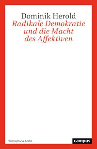Produktbild: Radikale Demokratie und die Macht des Affektiven