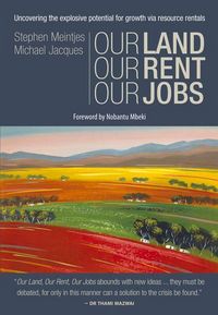 Produktbild: Our Land, Our Rent, Our Jobs