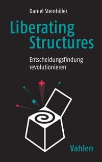 Bild vom Artikel Liberating Structures vom Autor Daniel Steinhöfer