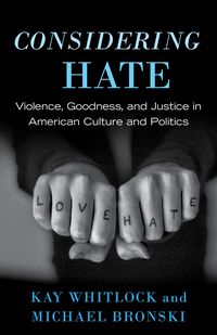 Produktbild: Whitlock, K: Considering Hate
