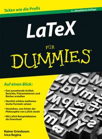 Bild vom Artikel LaTeX für Dummies vom Autor Rainer Griesbaum