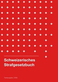 Produktbild: Schweizerisches Strafgesetzbuch 2026