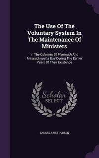Produktbild: The Use Of The Voluntary System In The Maintenance Of Ministers