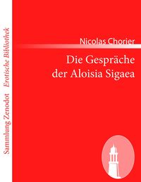 Produktbild: Die Gespr&auml;che der Aloisia Sigaea
