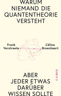 Produktbild: Warum niemand die Quantentheorie versteht