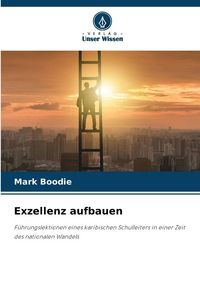 Produktbild: Exzellenz aufbauen