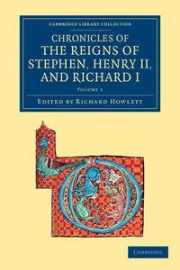 Produktbild: Chronicles of the Reigns of Stephen, Henry II, and Richard I