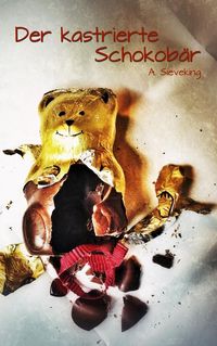 Produktbild: Der kastrierte Schokob&auml;r