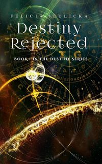 Produktbild: Destiny Rejected