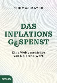 Bild vom Artikel Das Inflationsgespenst vom Autor Thomas Mayer