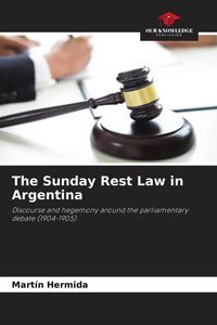 Produktbild: The Sunday Rest Law in Argentina