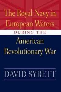 Produktbild: Royal Navy in European Waters During the American Revolutionary War