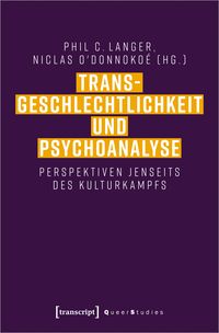 Produktbild: Transgeschlechtlichkeit und Psychoanalyse