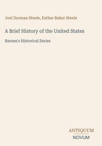 Produktbild: A Brief History of the United States