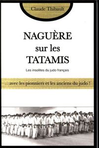 Produktbild: Nagu&egrave;re sur les tatamis