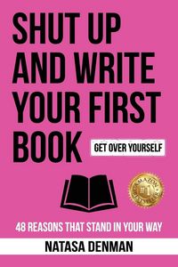 Produktbild: Shut Up and Write Your First Book