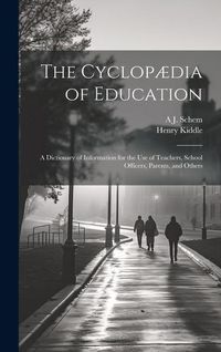 Produktbild: The Cyclop&aelig;dia of Education