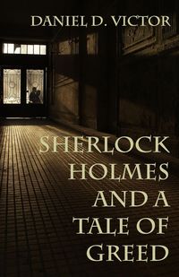 Produktbild: Sherlock Holmes and A Tale of Greed