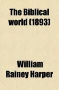 Produktbild: The Biblical World (Volume 1)