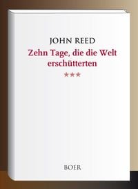 Produktbild: Zehn Tage, die die Welt ersch&uuml;tterten