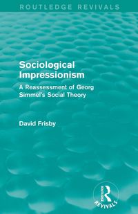 Produktbild: Sociological Impressionism (Routledge Revivals)