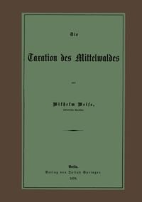 Produktbild: Die Taxation des Mittelwaldes