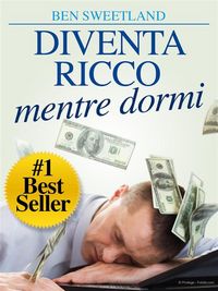 Produktbild: Diventa Ricco mentre dormi