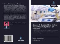 Produktbild: Nieuwe 4-Oxoazetidine Amino Benzothiazols-Synthese en Evaluatie